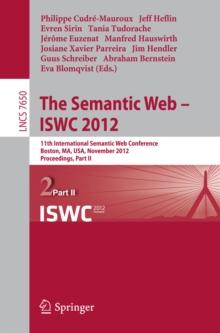 The Semantic Web -- ISWC 2012 : 11th International Semantic Web Conference, Boston, MA, USA, November 11-15, 2012, Proceedings, Part II