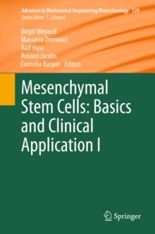 Mesenchymal Stem Cells - Basics and Clinical Application I