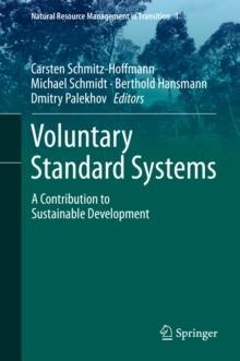 Voluntary Standard Systems : A Contribution to Sustainable Development