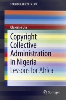 Copyright Collective Administration in Nigeria : Lessons for Africa