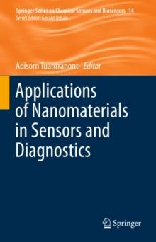 Applications of Nanomaterials in Sensors and Diagnostics