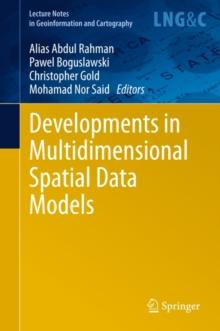 Developments in Multidimensional Spatial Data Models