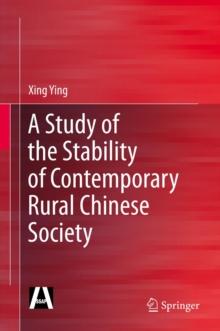 A Study of the Stability of Contemporary Rural Chinese Society