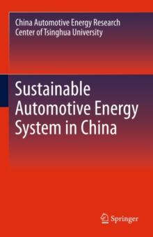 Sustainable Automotive Energy System in China