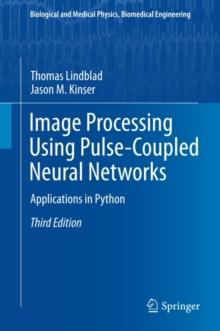 Image Processing using Pulse-Coupled Neural Networks : Applications in Python