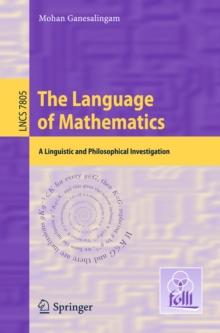 The Language of Mathematics : A Linguistic and Philosophical Investigation