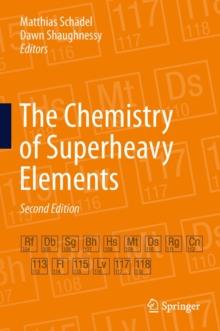 The Chemistry of Superheavy Elements