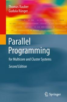 Parallel Programming : for Multicore and Cluster Systems