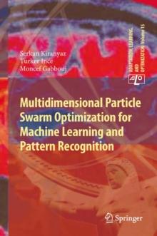 Multidimensional Particle Swarm Optimization for Machine Learning and Pattern Recognition