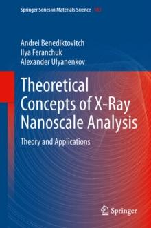 Theoretical Concepts of X-Ray Nanoscale Analysis : Theory and Applications