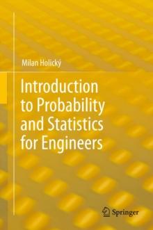 Introduction to Probability and Statistics for Engineers