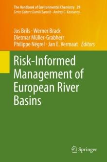 Risk-Informed Management of European River Basins