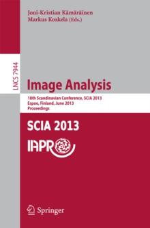 Image Analysis : 18th Scandinavian Conference, SCIA 2013, Espoo, Finland, June 17-20, 2013, Proceedings