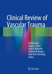 Clinical Review of Vascular Trauma