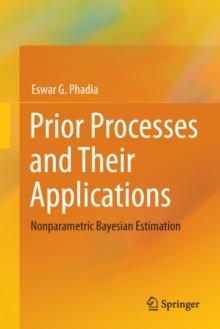 Prior Processes and Their Applications : Nonparametric Bayesian Estimation