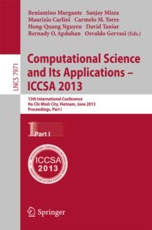 Computational Science and Its Applications -- ICCSA 2013 : 13th International Conference, Ho Chi Minh City, Vietnam, July 24-27, 2013, Proceedings, Part I