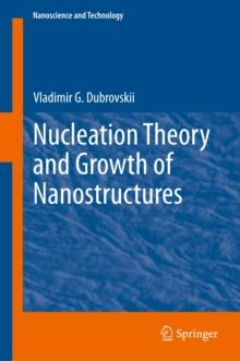 Nucleation Theory and Growth of Nanostructures