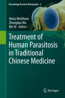 Treatment of Human Parasitosis in Traditional Chinese Medicine