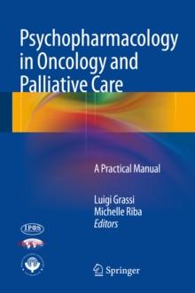 Psychopharmacology in Oncology and Palliative Care : A Practical Manual