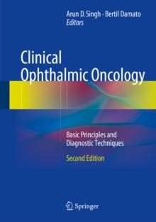 Clinical Ophthalmic Oncology : Basic Principles and Diagnostic Techniques