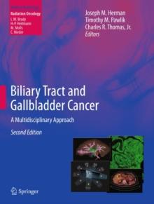 Biliary Tract and Gallbladder Cancer : A Multidisciplinary Approach