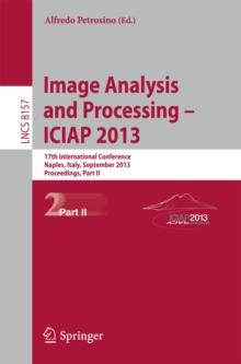 Progress in Image Analysis and Processing, ICIAP 2013 : Naples, Italy, September 9-13, 2013, Proceedings, Part II