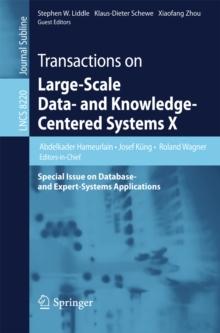 Transactions on Large-Scale Data- and Knowledge-Centered Systems X : Special Issue on Database- and Expert-Systems Applications