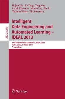 Intelligent Data Engineering and Automated Learning -- IDEAL 2013 : 14th International Conference, IDEAL 2013, Hefei, China, October 20-23, 2013, Proceedings