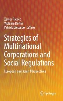 Strategies of Multinational Corporations and Social Regulations : European and Asian Perspectives