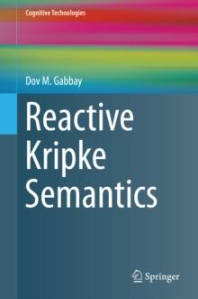 Reactive Kripke Semantics