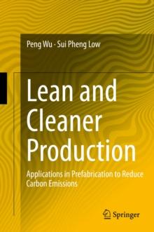 Lean and Cleaner Production : Applications in Prefabrication to Reduce Carbon Emissions