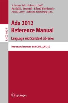 Ada 2012 Reference Manual. Language and Standard Libraries : International Standard ISO/IEC 8652/2012 (E)