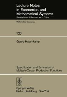 Specification and Estimation of Multiple-Output Production Functions