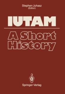 IUTAM : A Short History