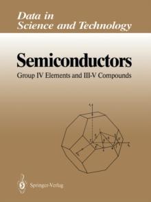 Semiconductors : Group IV Elements and III-V Compounds