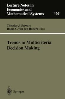 Trends in Multicriteria Decision Making : Proceedings of the 13th International Conference on Multiple Criteria Decision Making, Cape Town, South Africa, January 1997