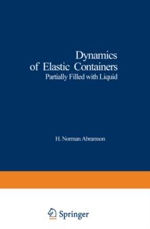 Dynamics of Elastic Containers : Partially Filled with Liquid