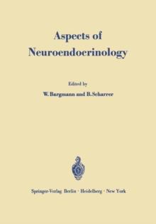 Aspects of Neuroendocrinology : V. International Symposium on Neurosecretion