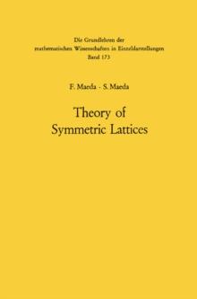 Theory of Symmetric Lattices