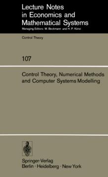 Control Theory, Numerical Methods and Computer Systems Modelling : International Symposium, Rocquencourt, June 17-21, 1974