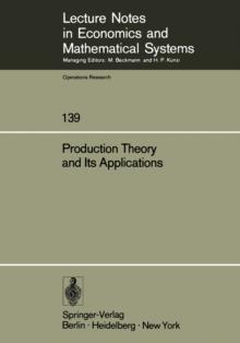 Production Theory and Its Applications : Proceedings of a Workshop