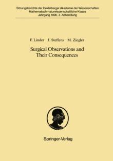 Surgical Observations and Their Consequences : Vorgelegt in der Sitzung vom 18. November 1989