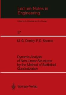 Dynamic Analysis of Non-Linear Structures by the Method of Statistical Quadratization