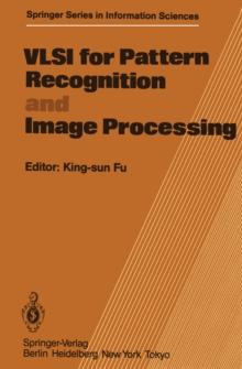 VLSI for Pattern Recognition and Image Processing