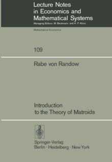 Introduction to the Theory of Matroids