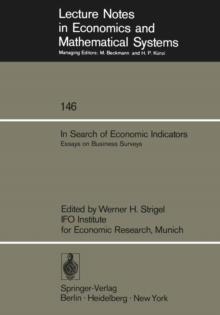 In Search of Economic Indicators : Essays on Business Surveys