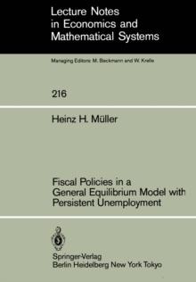 Fiscal Policies in a General Equilibrium Model with Persistent Unemployment