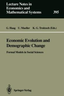 Economic Evolution and Demographic Change : Formal Models in Social Sciences