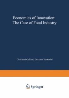 Economics of Innovation: The Case of Food Industry