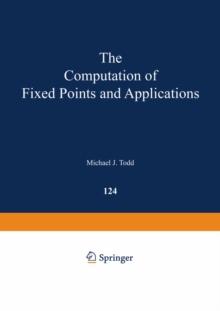 The Computation of Fixed Points and Applications